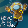 HERO IN THE OCEAN GAME